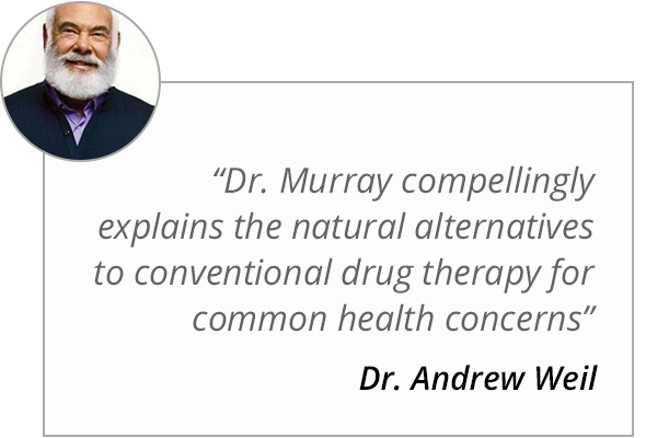 Dr Andrew Neil says 'Dr. Michael Murray compellingly explains the natural alternatives to conventional drug therapy for common health concerns'